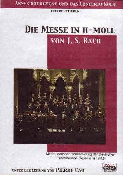 Die Messe in h-moll